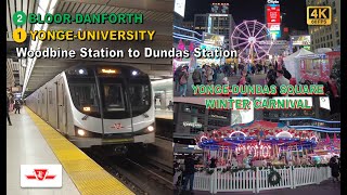 TTC POV Walk Woodbine Station to Dundas Station YongeDundas Square Winter Carnival【4K】 [upl. by Nodnelg]