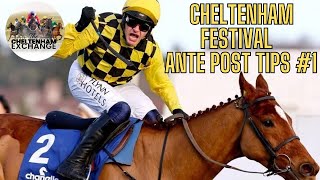 Cheltenham Festival 2324 Ante Post Review Episode 1  Predictions  Tips  Selections [upl. by Niwrad119]