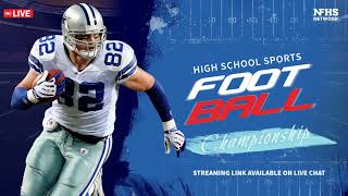 LIVE 2024 CIFSS Ford Div 11 Football Championship  El Rancho vs Portola [upl. by Tolmann]