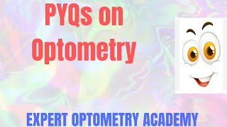 PYQs on Optometry  MCQs for Optometrist Ophthalmic technician Ophthalmologist DHA Exam [upl. by Adnik681]