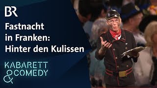 Ganze Folge Höhepunkte der fränkischen Fastnacht  Hinter den Kulissen  BR Kabarett amp Comedy [upl. by Noonberg]