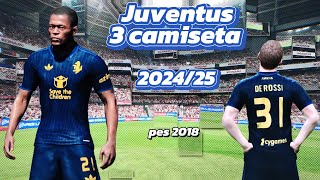 COMO CREAR TERCER CAMISETA DE JUVENTUS EN PES 2018 PES2018 juventus seriea [upl. by Wolbrom367]