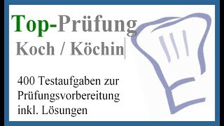 Top Prüfung Koch  5 Prüfungsfragen für die Abschlussprüfung  Prüfungsvorbereitung [upl. by Etsyrk32]