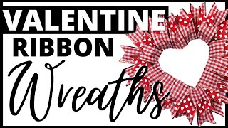 Valentines Day Ribbon Wreaths [upl. by Freeland648]