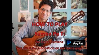 Santana  Samba Pa Ti  pt 1  How to Play on Guitar Tutorial [upl. by Sara-Ann]