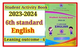 6th English student activity book learning outcome  6 6th English kalika balavardhane 6th lesson [upl. by Michiko]