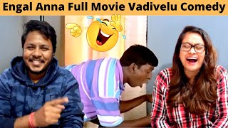 Engal Anna Full Movie Comedy Scenes  Vadivelu Ultimate Comedy  Part 4 [upl. by Dworman]