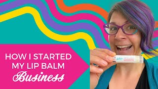 How I started my lip balm company in New Brunswick [upl. by Nnylakcaj]