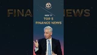 wallstreetrush  Nov 11  Top 5 Finance News [upl. by Dugan]