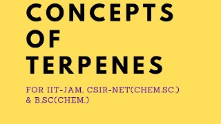 Introduction of terpenes for BSc IITJAMCSIRNET CHEMICALSCIENCES classification of terpenes [upl. by Trygve]