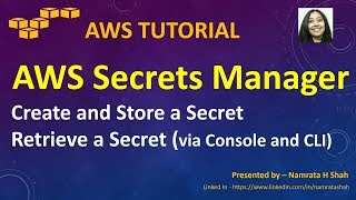 AWS Tutorial  AWS Secrets Manager  Create Store and Retrieve a Secret via Console and CLI [upl. by Maite]