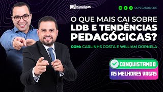 LDB E TENDÊNCIAS PEDAGÓGICAS com Carlinhos e William [upl. by Ytsirk]