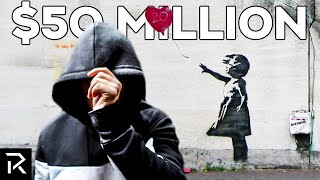 How Banksy Became Worth 50 Million [upl. by Eniffit]