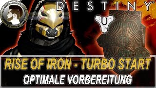 Destiny  RISE OF IRON  OPTIMAL VORBEREITEN  Turbo Start ins Jahr 3  deustchHD [upl. by Atibat667]