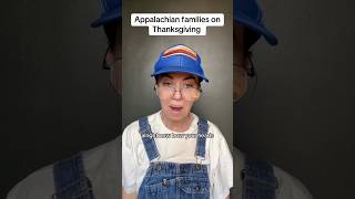 Appalachian Thanksgivings ain’t the time to be trying out new recipes appalachian southern [upl. by Syxela]