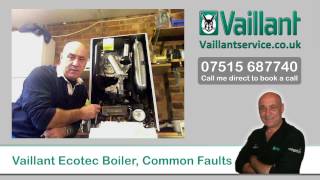 Vaillant Ecotec Boiler Common Faults [upl. by Oniluap]