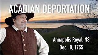 Acadian Deportation from Annapolis Royal [upl. by Tipton]