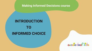 introduction to informed choice [upl. by Naletak]