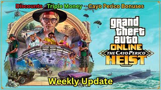 DISCOUNTS TRIPLE MONEY amp CAYO PERICO BONUSES  GTA ONLINE WEEKLY UPDATE [upl. by Timmi106]