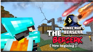 The Berserk Minecraft 🔥  New begining  Ep  01 [upl. by Nairrot346]