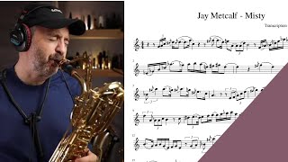 Jay Metcalf  Misty saxophone sheet music notes for baritone sax transcription Better Sax [upl. by Jacy]