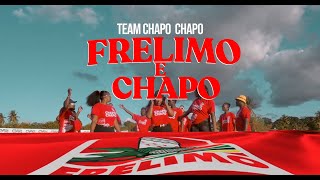 Team Chapo Chapo  FRELIMO é Chapo Ary The King John Bk Alex Jr Mr Ama 3C e Vários Artistas [upl. by Neeka]