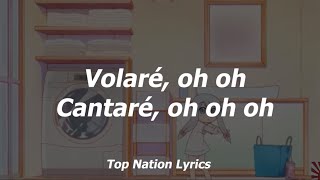 VOLARE CANTARE OH OH Letra en español e italiano🎤 [upl. by Kcod]