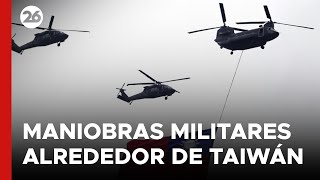 CHINA realiza MANIOBRAS MILITARES de quotCASTIGOquot alrededor de TAIWÁN [upl. by Rama]