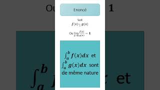 Intégrales impropres Critère d équivalence [upl. by Salguod]