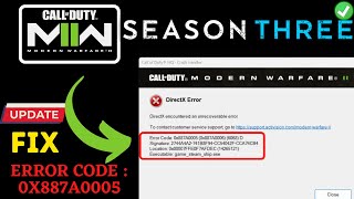 Warzone 2 Season 3 directX error with Error code 0x887A0005 Fix [upl. by Remmus360]