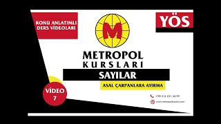 YÖS  Sayılar  Asal Çarpanlara Ayırma  Video 7 [upl. by Lerret960]