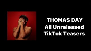 Thomas Day Unreleased TikTok Song Teasers [upl. by Sarajane]