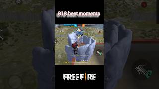 G18 best moments in free fire impossible subscribe freefireshortsviralshort songshorts [upl. by Sadler443]