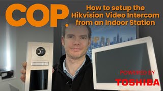 How to setup the Hikvision Video Intercom from an Indoor Station [upl. by Nonah]