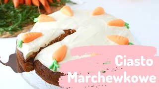 Ciasto marchewkowe  najlepszy prosty przepis I Ciastkożercy 🍰🥕🥕🐰 [upl. by Schear711]