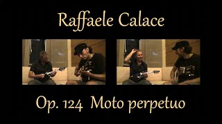 Raffaele Calace Op 124 Moto perpetuo mandolin amp guitar [upl. by Ahsele]