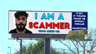 Showing A Scammer HIS OWN Local BILLBOARD [upl. by Asecnarf]