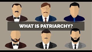 What is Patriarchy [upl. by Reeba]