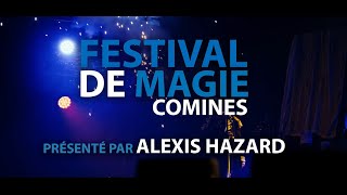 Festival de magie Comines 2023 présenté par Alexis Hazard [upl. by Llehsim]