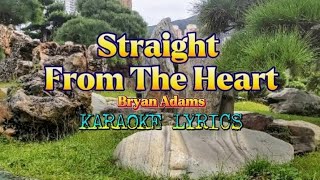 Straight From The Heart  Bryan Adams  KARAOKE LYRICS SCover LNV [upl. by Gardy]