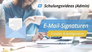 EMailSignaturen erstellen  Schulungsvideo Administratoren  onOffice Software [upl. by Anders]