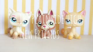 LPS Plainside High  Episode 1 New Friends [upl. by Pacifa]