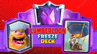 Arena 18 Lumberloon Cycle 2024 Best Clash Royale Deck Overpowered LumberLoon Freeze Control Deck [upl. by Ylrac]