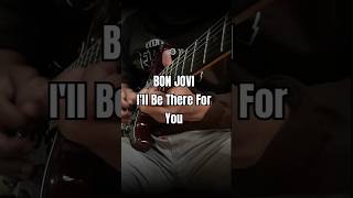 Bon Jovi  Ill Be There For You [upl. by Loferski]