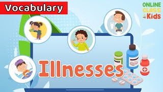 Illnesses  Symptoms  Health Problems  Educational Videos For Kids  Learn English For Kids [upl. by Roxy]