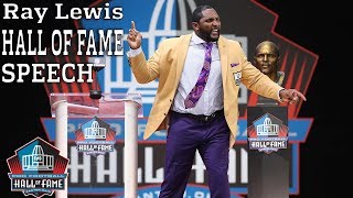 Ray Lewis FULL Hall of Fame Speech  2018 Pro Football Hall of Fame  NFL [upl. by Brittany499]