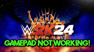 WWE 2K24 ControllerGamepad Not Working On PC FIX [upl. by Cecilla692]