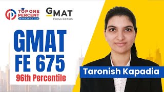 675 in GMAT Focus Edition  Taronish Kapadia [upl. by Patti]