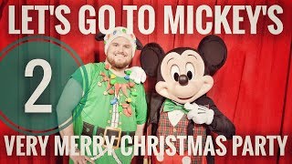 Mickeys Very Christmas Party 2017  Lets Go Part 2 [upl. by Wayland428]