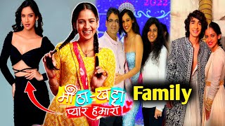 Sajeeri in Real Life Real Name Parents Age  Meetha Khatta Pyaar Hamara Serial [upl. by Sregor166]